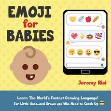 (英文圖書)Emoji for Babies: Learn the World's Fastest-Growing Language! For Little Ones...... 平裝版, Etn Press, 英文