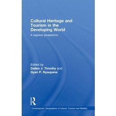 (英文圖書) Cultural Heritage and Tourism in the Developing World: A Regional Perspective 精裝版, Routledge, 英文