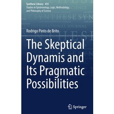 (英文圖書) The Skeptical Dynamis and Its Pragmatic Possibilities 精裝版, Springer, 英文