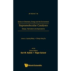 (英文圖書) Supramolecular Catalysts: Design Fabrication and Applications 精裝版, World Scientific Publishing..., 英文