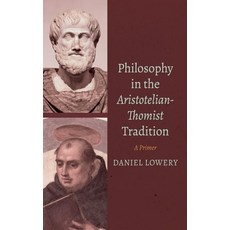 (英文圖書) Philosophy in the Aristotelian-Thomist Tradition 精裝版, Resource Publications (CA), 英文