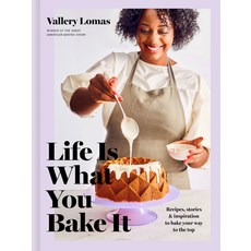 Life Is What You Bake It: Recipes Stories and Inspiration to Bake Your Way to the Top: A Baking Book 精裝版, Clarkson Potter Publishers, 英文