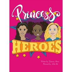 (英文圖書)Princess Heroes 精裝版, Dytania Harris, 英文