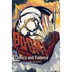 (英文圖書) Boom! Splat!: Comics and Violence 精裝版, University Press of Mississ..., 英文