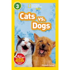 (英文圖書) National Geographic Readers: Cats vs. Dogs 平裝版, National Geographic Kids, English