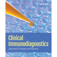 (英文圖書) Clinical Immunodiagnostics: Laboratory Principles and Practices: Laboratory Principles and Pr... 平裝版, Jones & Bartlett Publishers, 英文