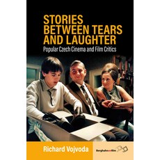 (英文圖書) Stories Between Tears and Laughter: Popular Czech Cinema and Film Critics 精裝版, Berghahn Books, 英文