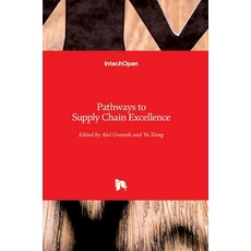 (英文圖書) Pathways to Supply Chain Excellence 精裝版, Intechopen, 英文