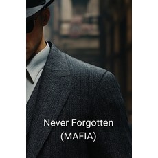 (英文圖書) Never Forgotten (MAFIA) 平裝版, Finian Radcliffe, 英文