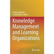 Knowledge Management and Learning Organizations 精裝版, Springer, 英文