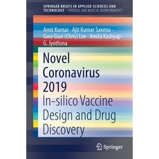 Novel 2019: In-Silico Vaccine Design and Drug Discovery 平裝版, Springer, 英文