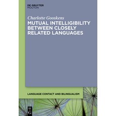 (英文圖書) Mutual Intelligibility Between Closely Related Languages 精裝版, Walter de Gruyter, 英文