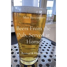 (英文圖書) Beers From the Pub Served at Home: Revised & Illustrated 平裝版, Etteleah, 英文