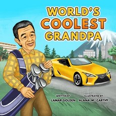 (英文圖書)World's Coolest Grandpa 平裝版, Lamar Golden, 英文
