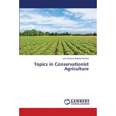 (英文圖書) Topics in Conservationist Agriculture 平裝版, LAP Lambert Academic Publis..., 英文