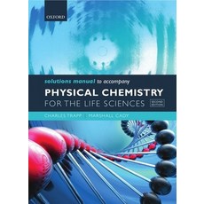 (英文圖書) Solutions Manual to Accompany Physical Chemistry for the Life Sciences 平裝版, Oxford University Press, USA, 英文