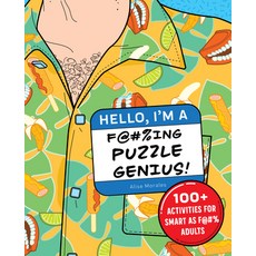 Hello I'm a F@#%ing Puzzle Genius!: 100+ Activities for Smart as F@#% Adults 平裝版, Rockridge Press, 英文