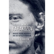 (英文圖書) The Odd Man Karakozov 平裝版, Cornell University Press, 英文