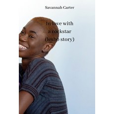 (英文圖書) In love with a rockstar (lesbo story) 平裝版, Savannah Carter, 英文