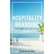 (英文圖書) Hospitality Branding Volume 2: New Insights and Case Studies 平裝版, Cornell University Press, 英文