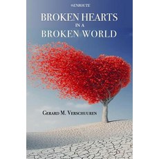 (英文圖書) Broken Hearts in a Broken World 平裝版, En Route Books & Media, 英文