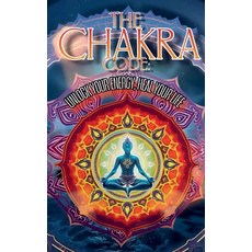(英文圖書) The Chakra Code: Unlock Your Energy Heal Your Life 平裝版, Robert J Dornan, 英文