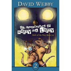 (英文圖書) The Misadventures of Harry and Larry: Path Of The Way Show-ers 平裝版, Tree of Life Creations, 英文