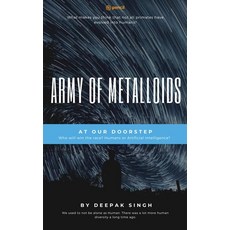 (英文圖書) Army of Metalloids: At Our Doorstep 平裝版, Pencil (One Point Six Techn..., 英文