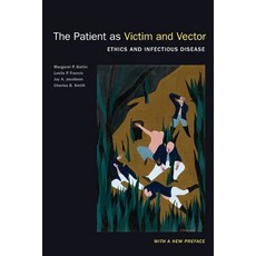 (英文圖書) The Patient as Victim and Vector New Edition: Ethics and Infectious Disease 平裝版, Oxford University Press, USA, 英文