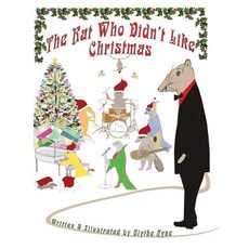 (英文圖書)The Rat Who Didn't Like Christmas 平裝版, Emerson & Tilman, Publishers, 英文