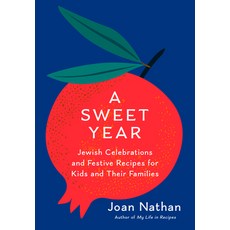 (英文圖書) A Sweet Year: Jewish Feasts Celebrations and Recipes for Kids and Their Families 精裝版, Knopf Publishing Group, 英文