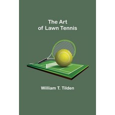 (英文圖書) The Art of Lawn Tennis 平裝版, Alpha Edition, 英文