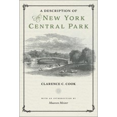 (英文圖書) Description of the New York Central Park 精裝版, New York University Press, 英文