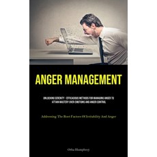 (英文圖書) Anger Management: Unlocking Serenity - Efficacious Methods For Managing Anger To Attain Maste... 平裝版, Charis Lassiter, 英文