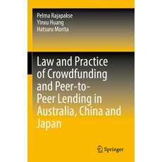 (英文圖書) Law and Practice of Crowdfunding and Peer-To-Peer Lending in Australia China and Japan 平裝版, Springer, 英文