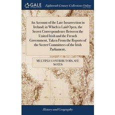 (英文圖書) An Account of the Late Insurrection in Ireland; in Which is Laid Open the Secret Corresponde... 精裝版, Gale Ecco, Print Editions, 英文