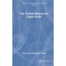 (英文圖書) The Pocket Mentor for Game Audio 精裝版, CRC Press, 英文