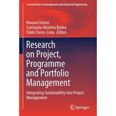 (英文圖書) Research on Project Programme and Portfolio Management: Integrating Sustainability into Proj... 平裝版, Springer, 英文
