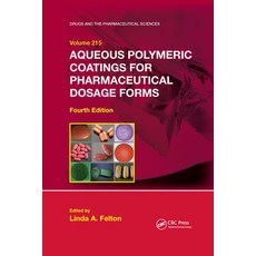 (英文圖書) Aqueous Polymeric Coatings for Pharmaceutical Dosage Forms 平裝版, CRC Press, 英文