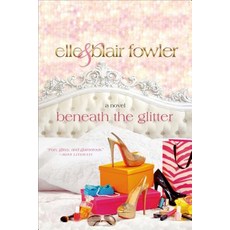 (英文圖書)Beneath the Glitter 平裝版, St. Martin's Griffin, 英文