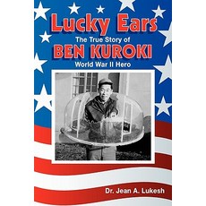 (英文圖書)Lucky Ears: The True Story of Ben Kuroki World War II Hero 平裝版, Field Mouse Productions, 英文