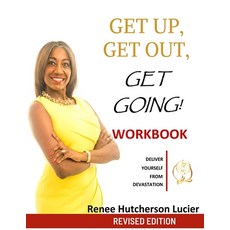 Get Up Get Out Get Going!: : The Workbook 平裝版, Lulu.com, 英文