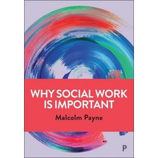 (英文圖書) Why Social Work Is Important 精裝版, Policy Press, 英文