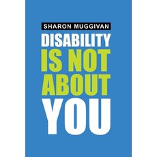 (英文圖書) Disability Is Not About You 精裝版, Xlibris Au, 英文
