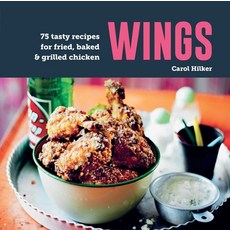 (英文圖書) Wings: 60 Tasty Recipes for Fried Baked & Grilled Chicken 精裝版, Ryland Peters & Small, 英文