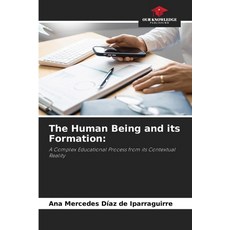 (英文圖書) The Human Being and its Formation 平裝版, Our Knowledge Publishing, 英文