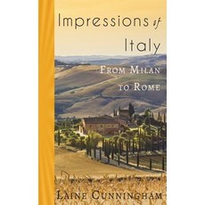 Impressions of Italy: From Milan to Rome 平裝版, Sun Dogs Creations, 英文