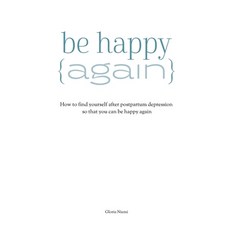 (英文圖書) How To Be Happy Again 平裝版, Gloria Niemi, 英文