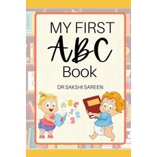 (英文圖書)My First ABC Book 平裝版, Independently Published, 英文