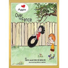(英文圖書)Aggie Over The Fence 精裝版, Xulon Press, 英文